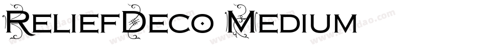 ReliefDeco Medium字体转换